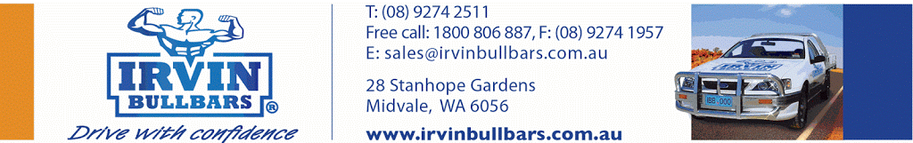 Irvin Bullbars | 28 Stanhope Garden, Midvale WA 6056, Australia | Phone: (08) 9274 2511