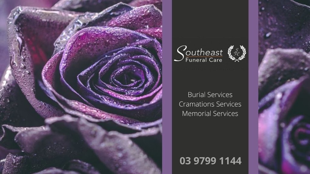 Southeast Funeral Care | funeral home | 1A/365 S Gippsland Hwy, Dandenong South VIC 3175, Australia | 0397991144 OR +61 3 9799 1144