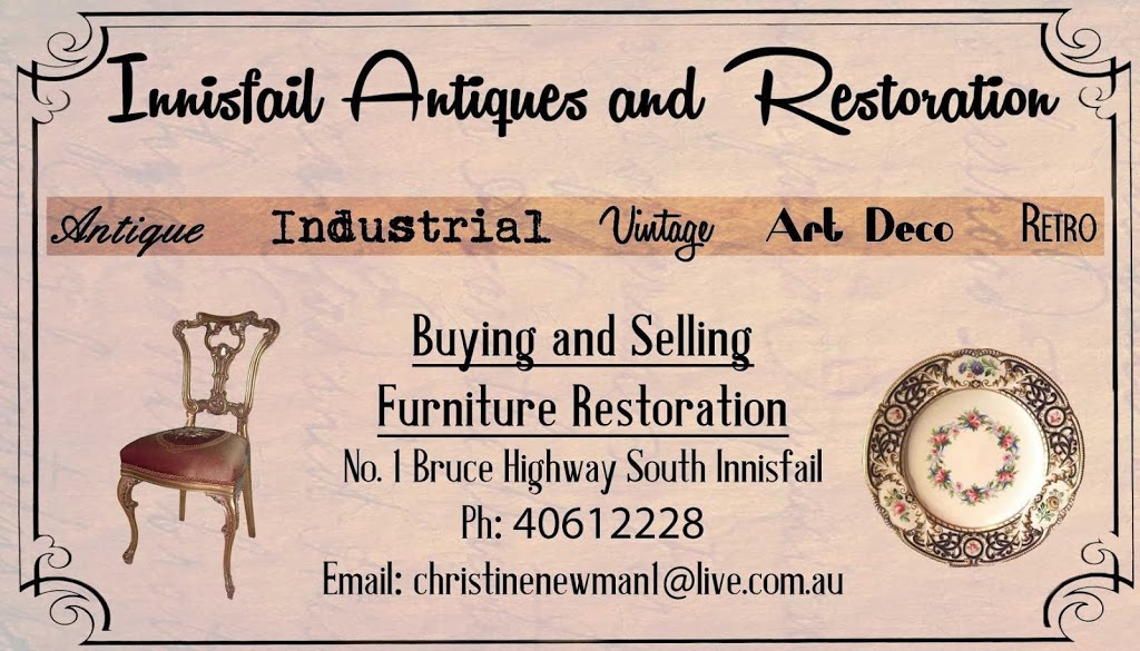 Innisfail Antiques and Restoration | furniture store | 1 Bruce Hwy, Innisfail QLD 4860, Australia | 0740612228 OR +61 7 4061 2228