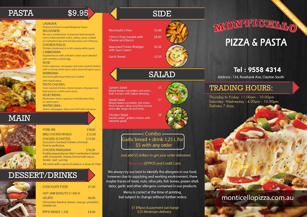 Monticello Pizza | meal takeaway | 1/134 Rosebank Ave, Clayton South VIC 3169, Australia | 0395584314 OR +61 3 9558 4314