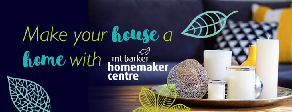 Mt Barker Homemaker Centre | shopping mall | 6 Dutton Rd, Mount Barker SA 5251, Australia | 0882972400 OR +61 8 8297 2400