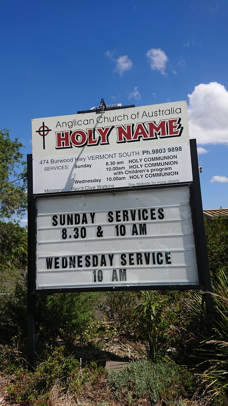 Holy Name Anglican Church | church | 474 Burwood Hwy, Vermont South VIC 3133, Australia | 0398039898 OR +61 3 9803 9898