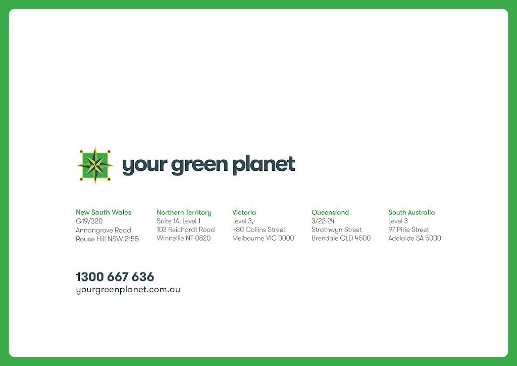 Your Green Planet | point of interest | G19/320 Annangrove Rd, Rouse Hill NSW 2155, Australia | 1300667636 OR +61 1300 667 636