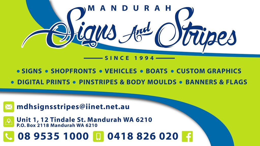Mandurah Signs & Stripes | home goods store | 1/12 Tindale St, Greenfields WA 6210, Australia | 0418826020 OR +61 418 826 020
