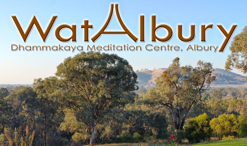 Dhammakaya Meditation Centre, Albury | health | 302 East St, East Albury NSW 2640, Australia | 0269361146 OR +61 2 6936 1146