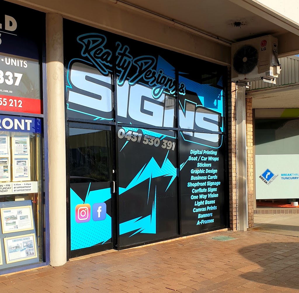 Reality Designs & Signs | store | Shop 3/60 Manning St, Tuncurry NSW 2428, Australia | 0431530391 OR +61 431 530 391