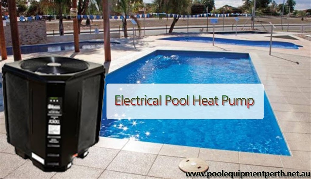 Pool Heat Pumps | store | 65 Gaudi Way, Clarkson WA 6030, Australia | 0432324477 OR +61 432 324 477