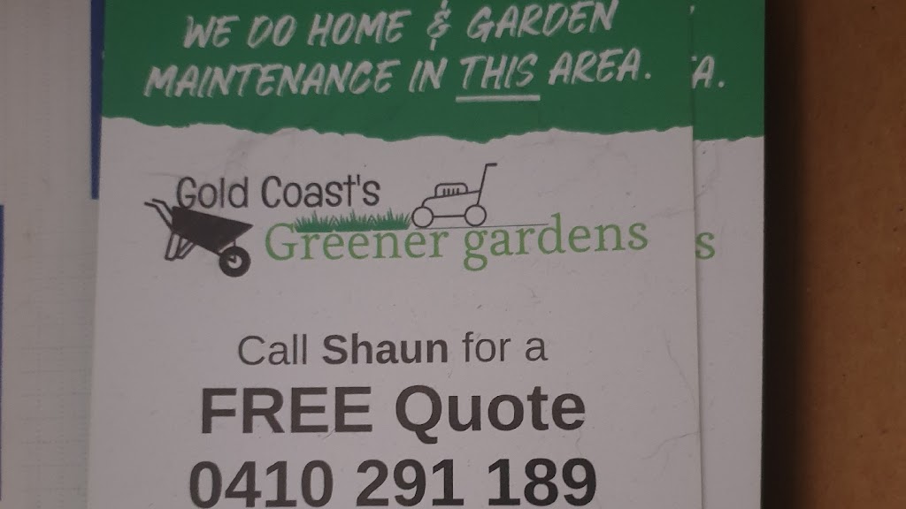 Gold coast greener gardens | general contractor | 15 Valhalla Ct, Tallai QLD 4213, Australia | 0410291189 OR +61 410 291 189