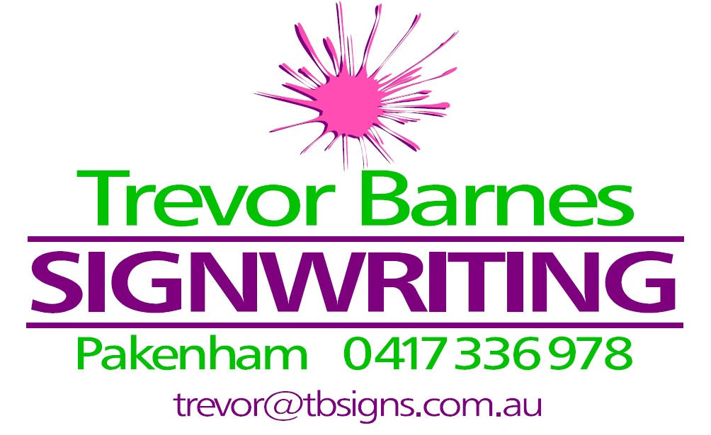 Trevor Barnes Signwriting | factory 7/21-23 Commercial Dr, Pakenham VIC 3810, Australia | Phone: 0417 336 978