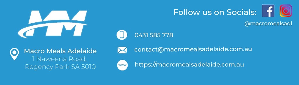 Macro Meals Adelaide | store | 1 Naweena Rd, Regency Park SA 5010, Australia | 0431585778 OR +61 431 585 778