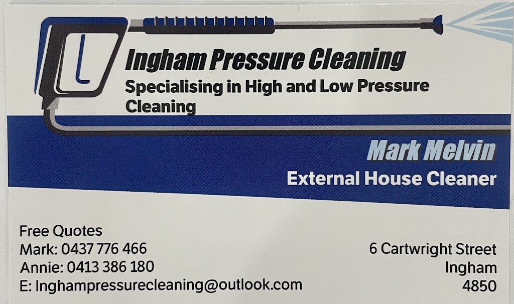 Ingham Pressure Cleaning |  | 6 Cartwright St, Ingham QLD 4850, Australia | 0413386180 OR +61 413 386 180