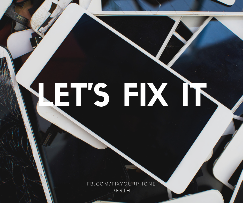 FIX YOUR PHONE PERTH | electronics store | A4/33-37 Murray Rd S, Welshpool WA 6106, Australia | 0450795071 OR +61 450 795 071