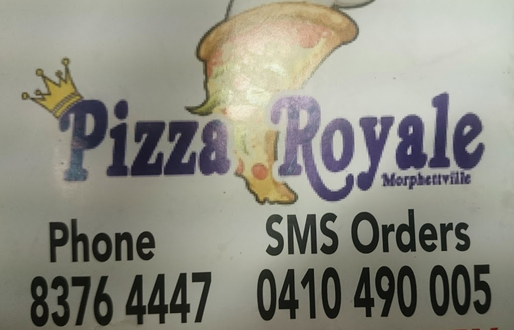Pizza Royale | meal takeaway | 1 Denham Ave, Morphettville SA 5043, Australia | 0883764447 OR +61 8 8376 4447
