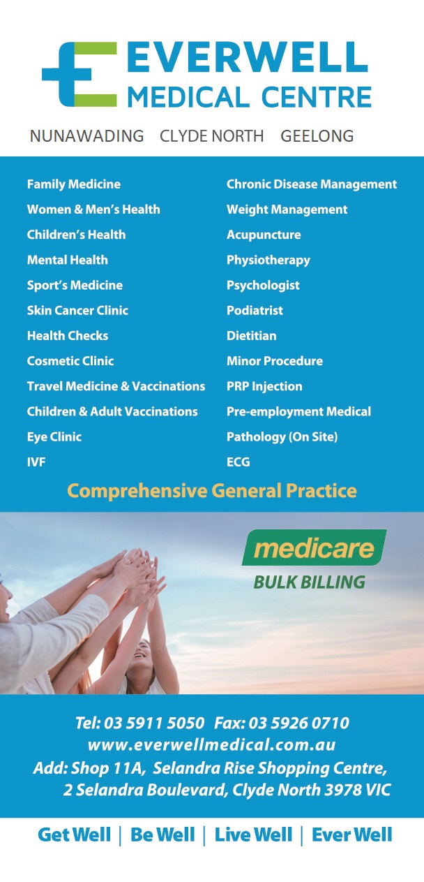 Everwell Medical Centre | hospital | Selandra Rise Shopping Centre, Shop 11A/2 Selandra Blvd, Clyde North VIC 3978, Australia | 0359115050 OR +61 3 5911 5050
