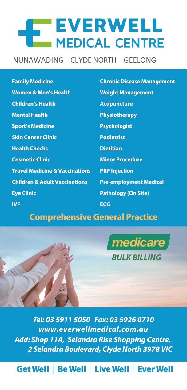 Everwell Medical Centre | Selandra Rise Shopping Centre, Shop 11A/2 Selandra Blvd, Clyde North VIC 3978, Australia | Phone: (03) 5911 5050