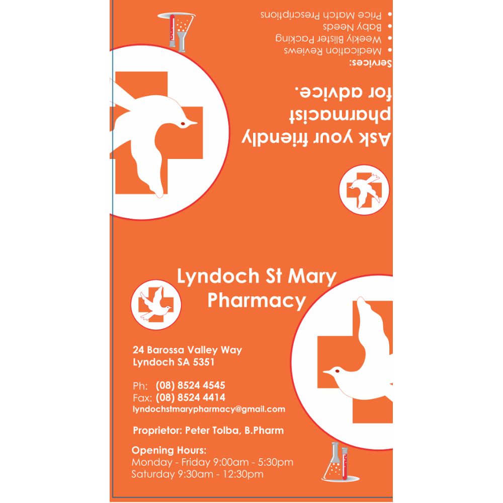 Lyndoch St Mary Pharmacy | pharmacy | 24 Barossa Valley Way, Lyndoch SA 5351, Australia | 0885244545 OR +61 8 8524 4545