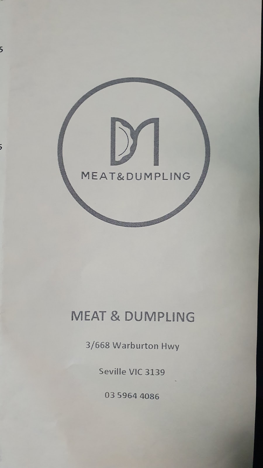 Meat & Dumpling | meal takeaway | 668 Warburton Hwy, Seville VIC 3139, Australia | 0359644086 OR +61 3 5964 4086