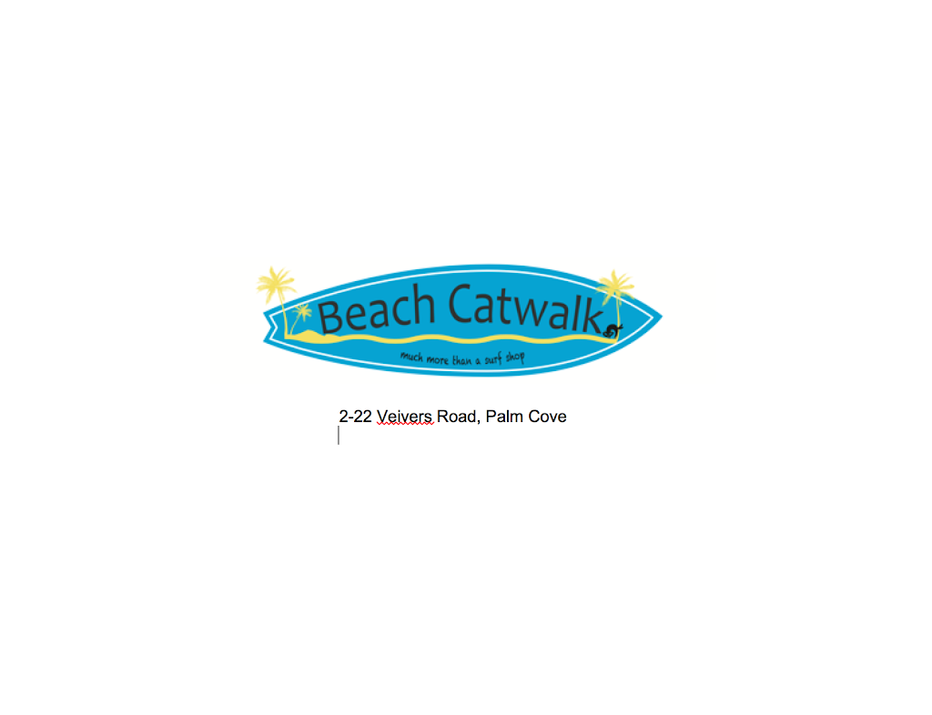 Beach Catwalk | clothing store | 2-22 Veivers Rd, Palm Cove QLD 4879, Australia | 0497888780 OR +61 497 888 780