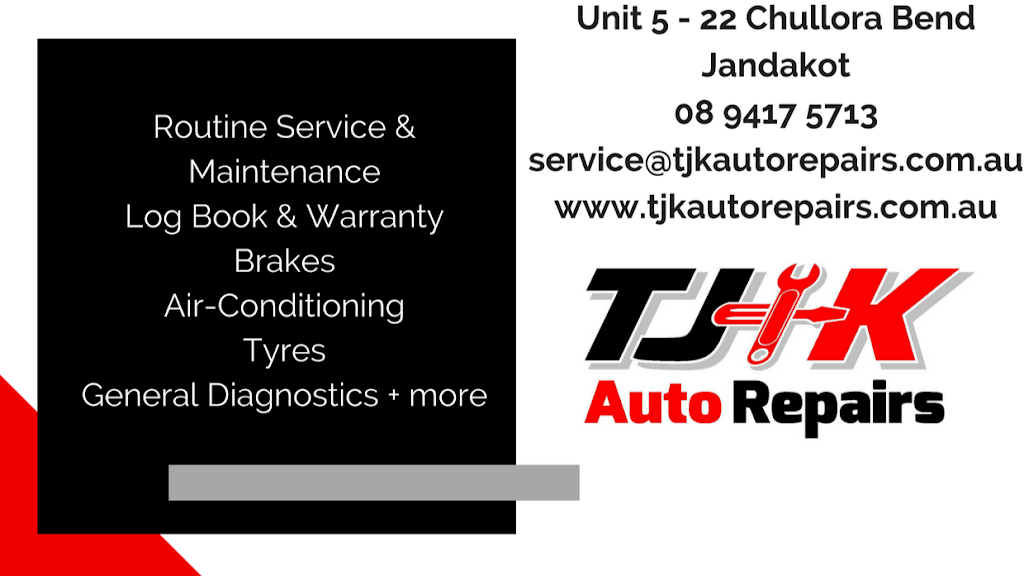 TJK Auto Repairs | car repair | 5/22 Chullora Bend, Jandakot WA 6164, Australia | 0894175713 OR +61 8 9417 5713