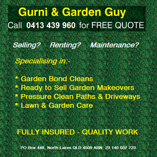 Gurni & Garden Guy | park | 14 Atkinson Ct, Albany Creek QLD 4035, Australia | 0413439960 OR +61 413 439 960