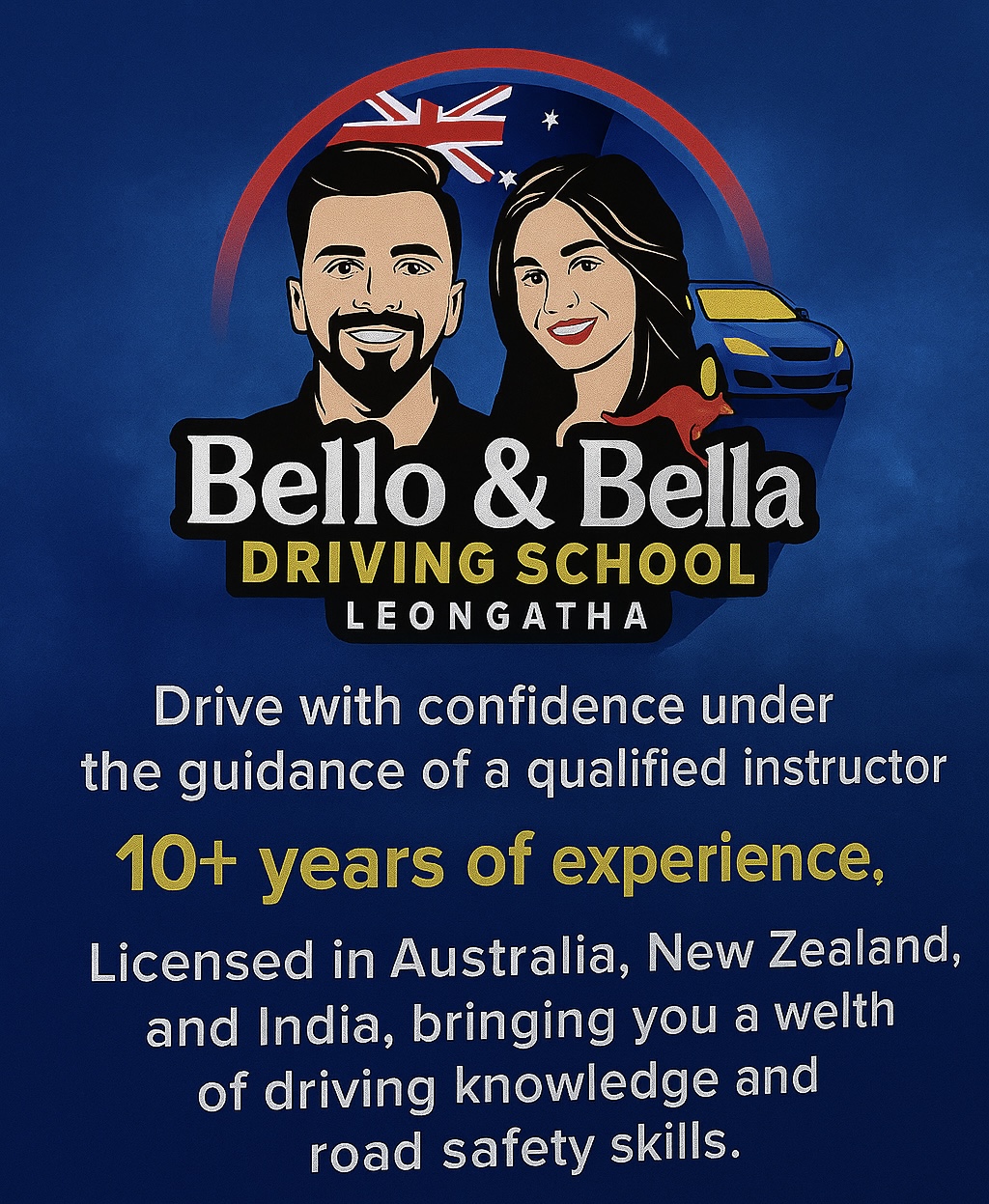 Bello and Bella Driving School | 20 Greenwood Parade, Leongatha VIC 3953, Australia | Phone: 0460 890 751