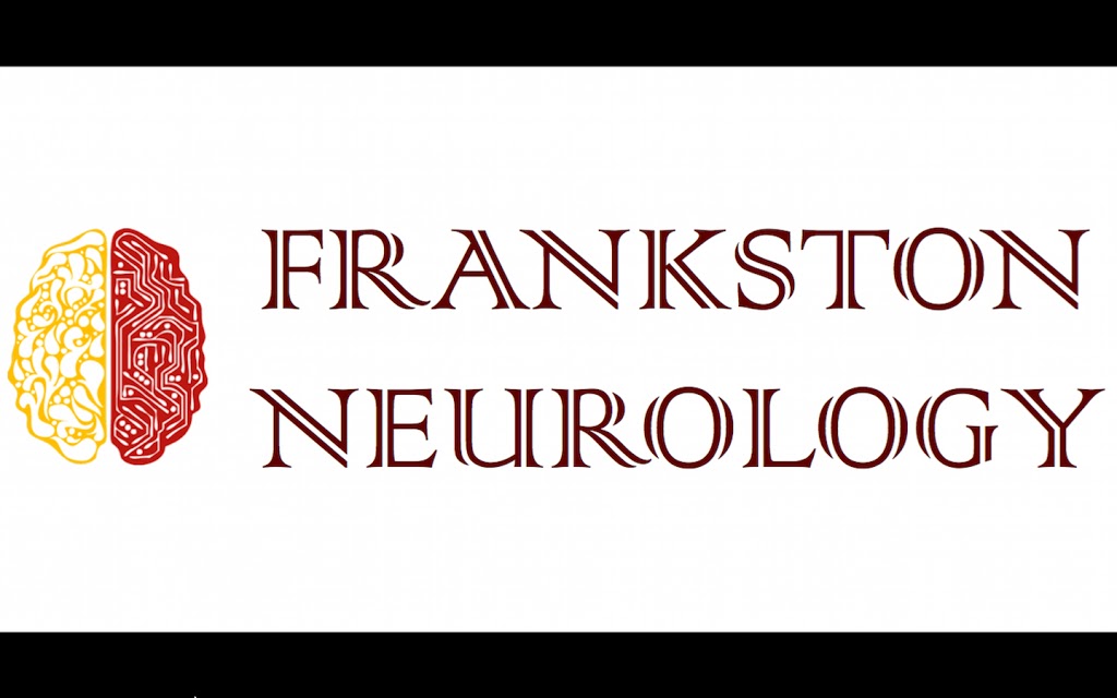 FRANKSTON NEUROLOGY | doctor | 49 Cranbourne Rd, Frankston VIC 3199, Australia | 0387260312 OR +61 3 8726 0312