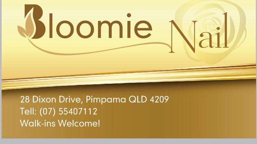 Bloomie Nail | beauty salon | 28 Dixon Dr, Pimpama QLD 4209, Australia | 0755407112 OR +61 7 5540 7112