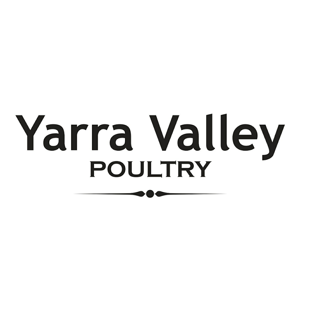 Yarra Valley Poultry | store | 61/67 Beard St, Eltham VIC 3095, Australia | 0432283819 OR +61 432 283 819