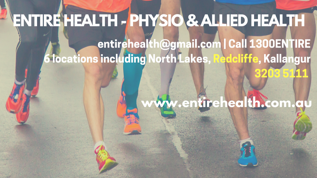 Entire Health | physiotherapist | Dolphins Central Shopping Centre, 11/110 Ashmole Rd, Redcliffe QLD 4020, Australia | 0732035111 OR +61 7 3203 5111