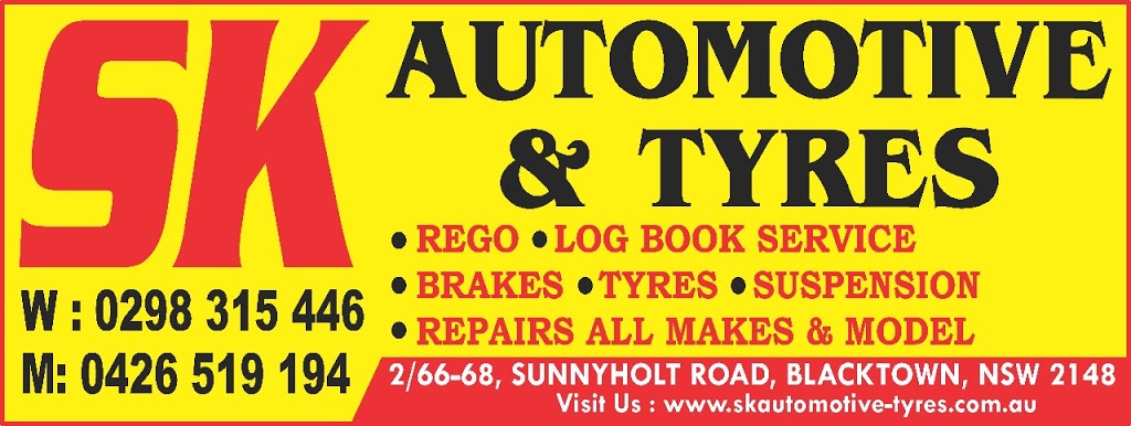 SK Automotive & Tyres | 2/68 Sunnyholt Rd, Blacktown NSW 2148, Australia | Phone: 0426 519 194