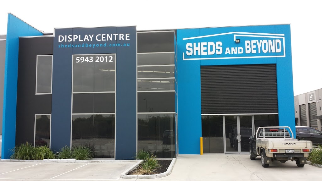 Sheds and Beyond | shopping mall | 20 Rays Way, Pakenham VIC 3810, Australia | 0359432012 OR +61 3 5943 2012