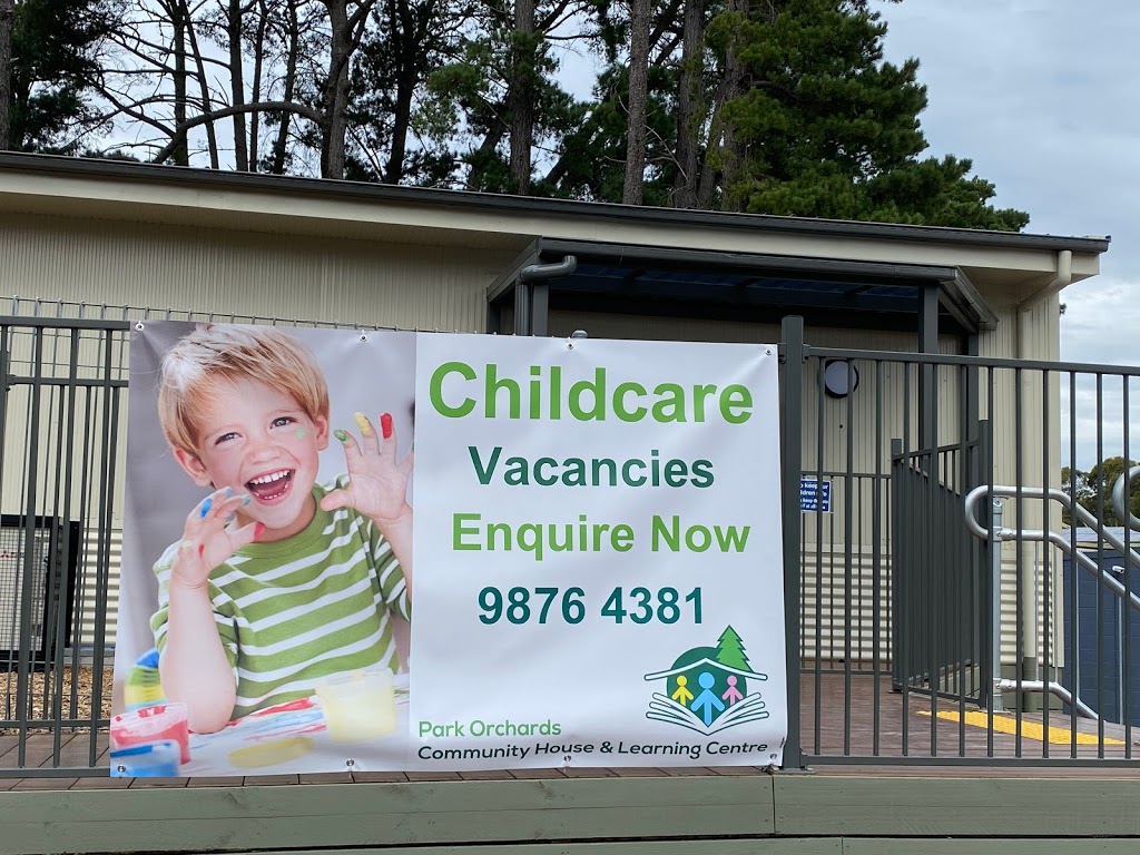 Park Orchards Community House & Learning Centre | 572 Park Rd, Park Orchards VIC 3114, Australia | Phone: (03) 9876 4381