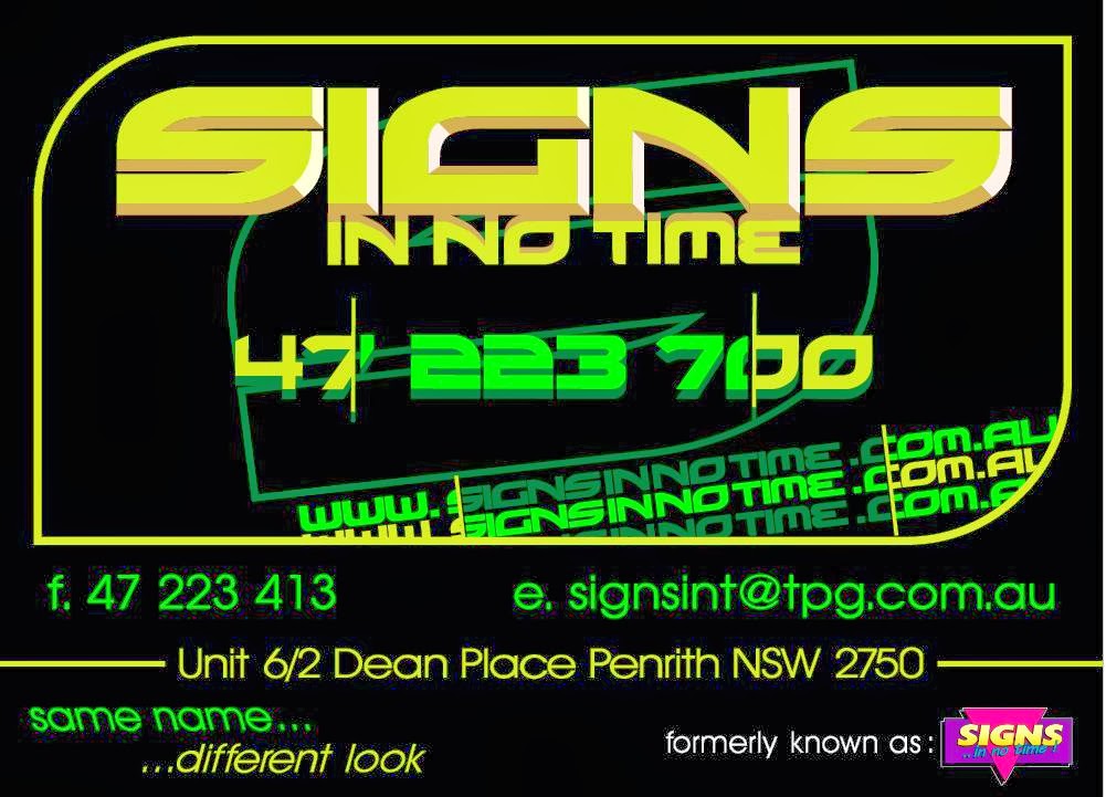 Signs In No Time | store | 6/2 Dean Pl, Penrith NSW 2750, Australia | 0247223700 OR +61 2 4722 3700
