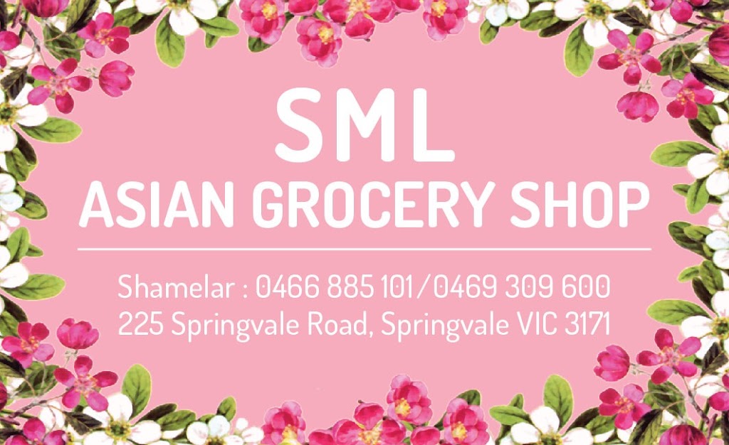 SML Asian Grocery Shop | store | 225 Springvale Rd, Springvale VIC 3171, Australia | 0466885101 OR +61 466 885 101