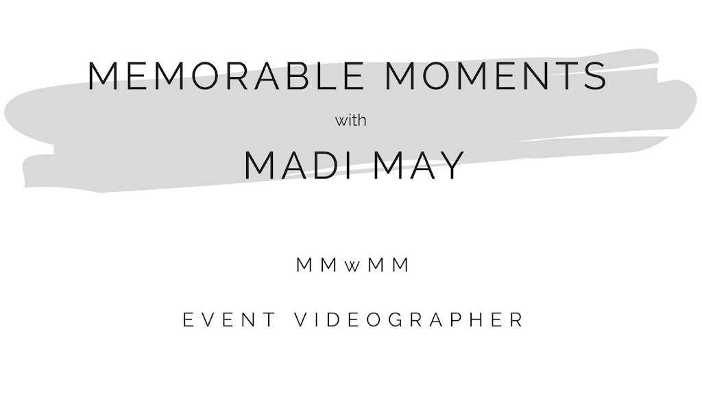 Memorable Moments with Madi May |  | 21 Woomera Pl, Glenfield Park NSW 2650, Australia | 0401547107 OR +61 401 547 107