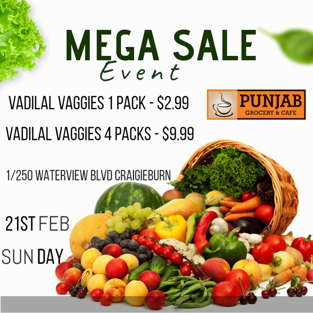 Punjab Grocery & Cafe | grocery or supermarket | 250-252 Waterview Blvd, Craigieburn VIC 3064, Australia | 0422906382 OR +61 422 906 382