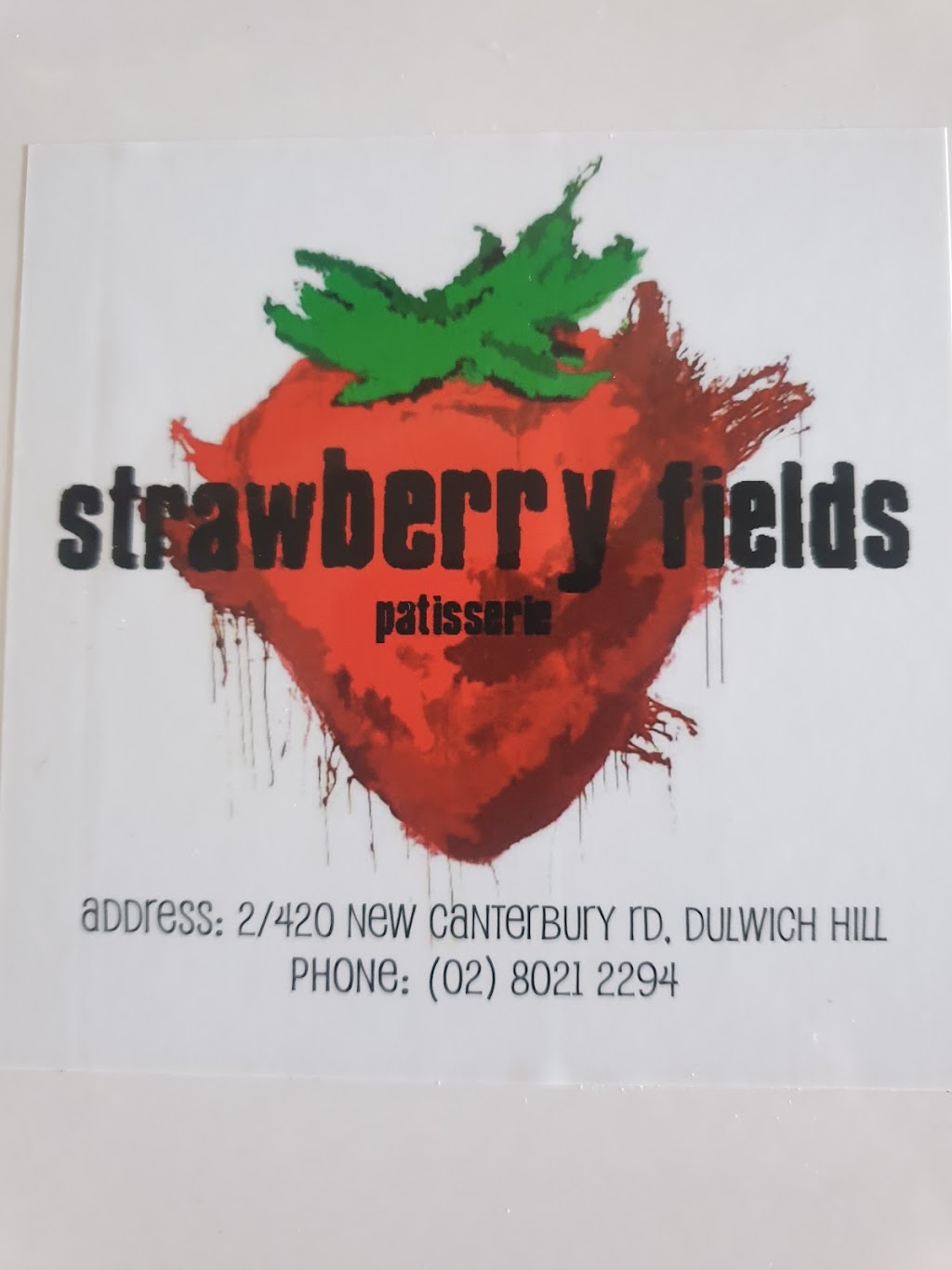Strawberry Fields Patisserie | 2/420 New Canterbury Rd, Dulwich Hill NSW 2203, Australia | Phone: (02) 8021 2294