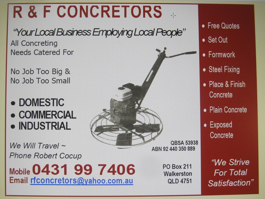R & F Concretors | 182 Mount Vince Rd, Walkerston QLD 4751, Australia | Phone: 0431 997 406