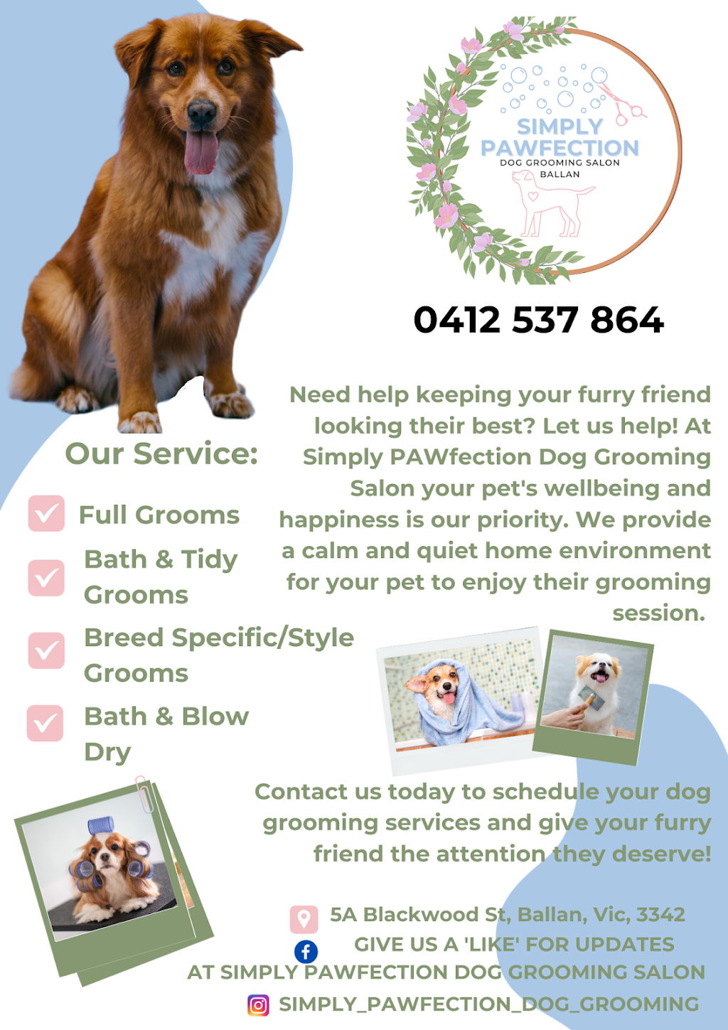 Simply Pawfection Dog Grooming Salon - Ballan | 5A Blackwood St, Ballan VIC 3342, Australia | Phone: 0412 537 864
