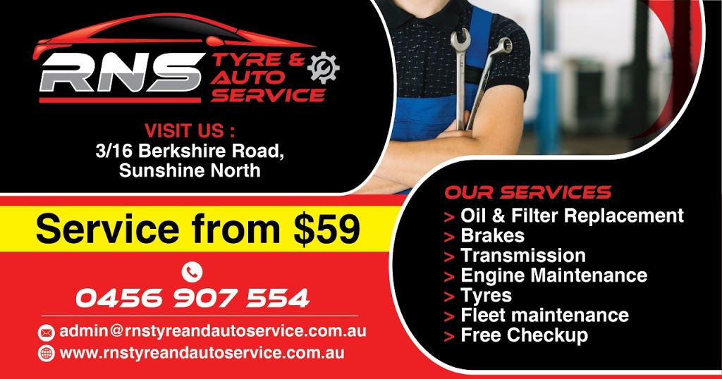 RNS Tyre and Auto Service | car repair | 16 Berkshire Rd, Sunshine North VIC 3020, Australia | 0456907554 OR +61 456 907 554