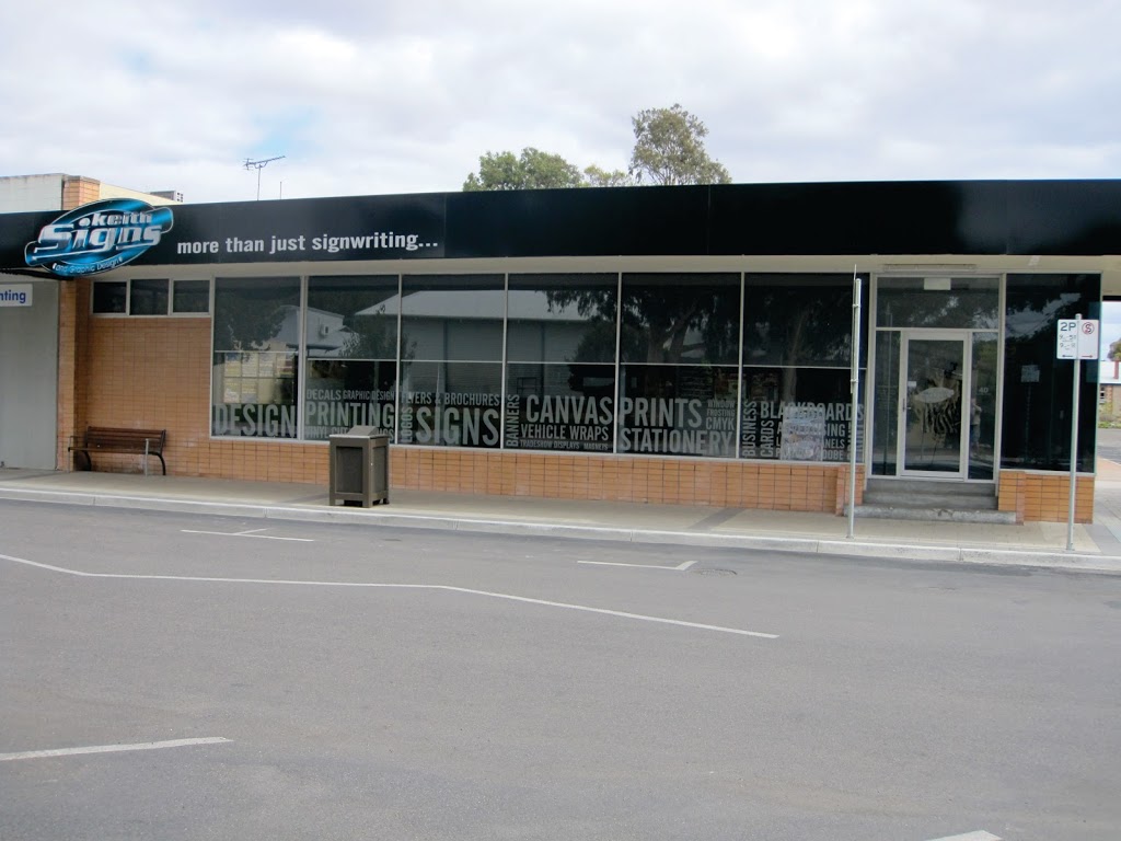 Keith Signs | 40 Hender St, Keith SA 5267, Australia | Phone: (08) 8755 3199