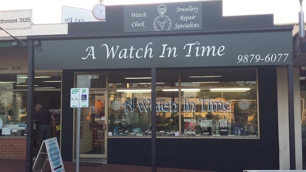 A Watch In Time | 145 Canterbury Rd, Heathmont VIC 3135, Australia | Phone: (03) 9879 6077