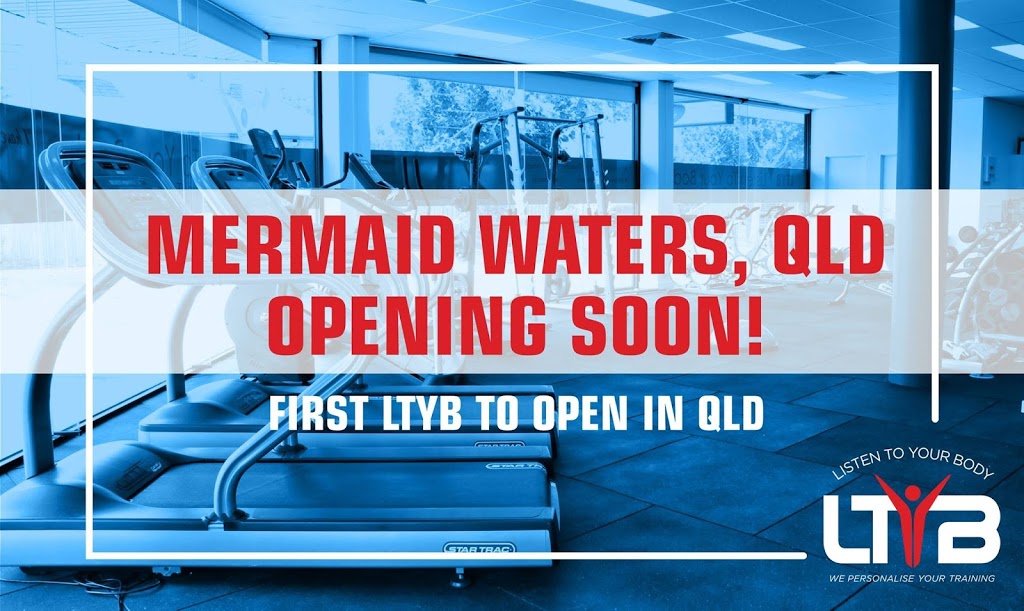 Listen to Your Body Mermaid Waters | gym | 14/90 Markeri Street Mermaid Waters, Mermaid Waters QLD 4218, Australia | 0755546905 OR +61 7 5554 6905