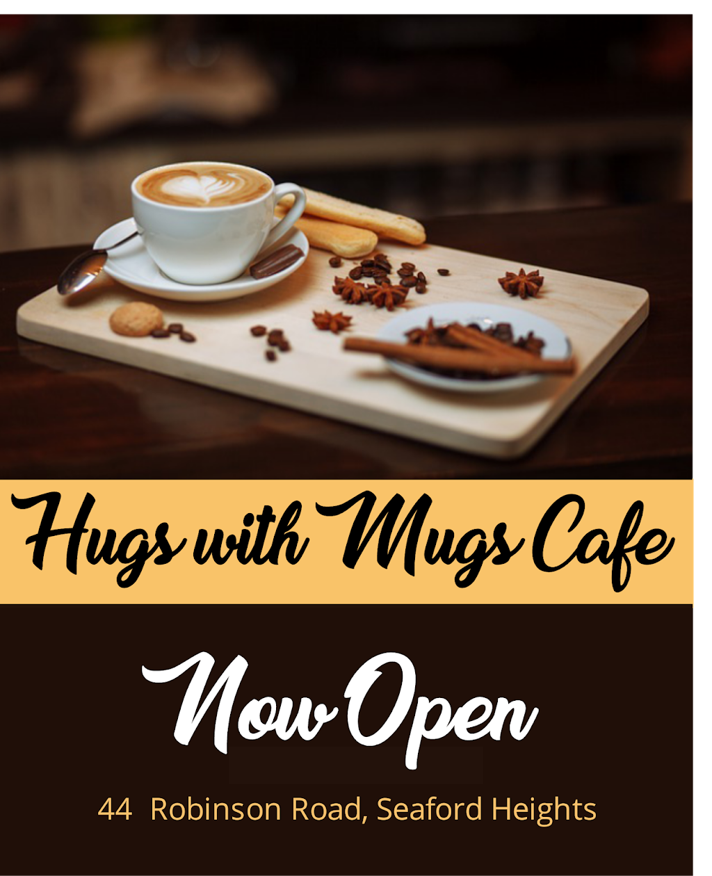 Hugs With Mugs Cafe | cafe | 44 Robinson Rd, Seaford Heights SA 5169, Australia | 0417005280 OR +61 417 005 280