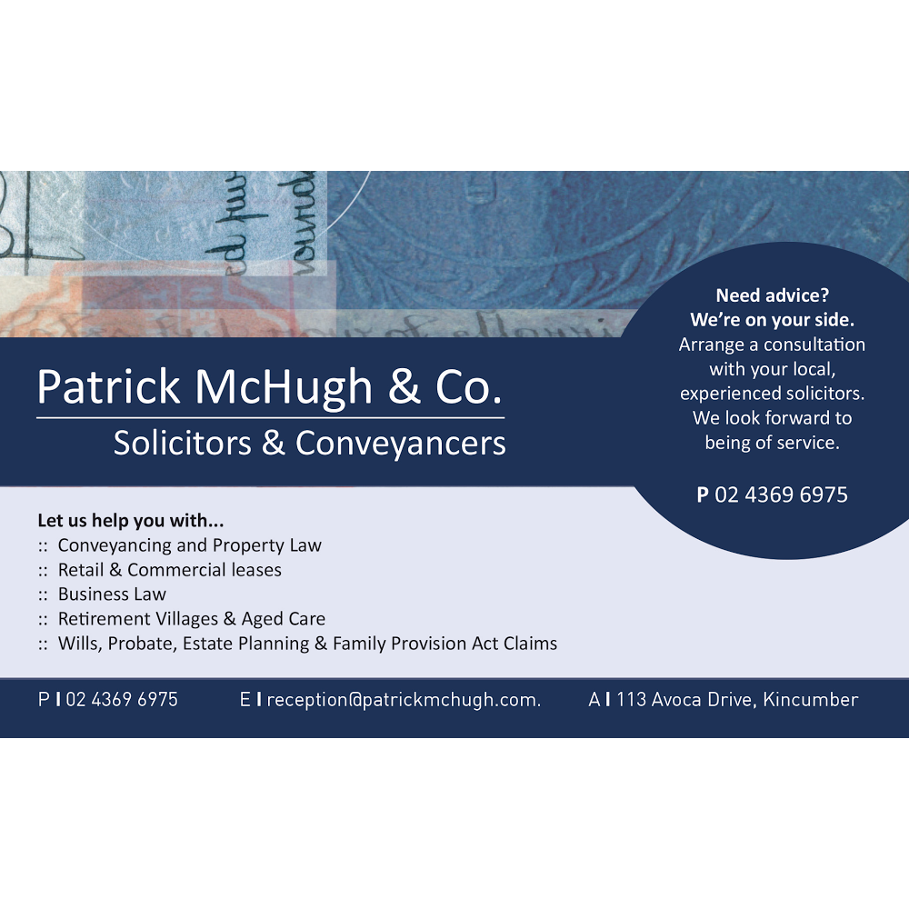 Patrick McHugh & Co. Solicitors | lawyer | 113 Avoca Dr, Kincumber NSW 2250, Australia | 0243696975 OR +61 2 4369 6975