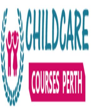 Child Care Courses Perth WA | U4/309 Hay street, East Perth, WA 6004 Australia | Phone: (08) 6245 1213