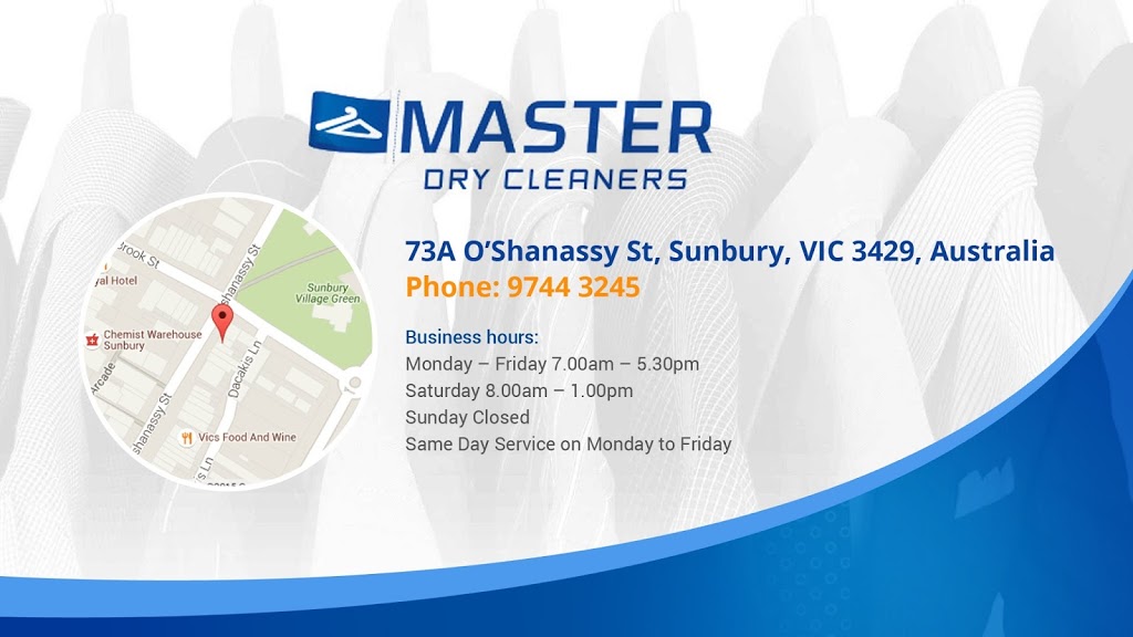 Master Dry Cleaners | 73A Oshanassy St, Sunbury VIC 3429, Australia | Phone: (03) 9744 3245