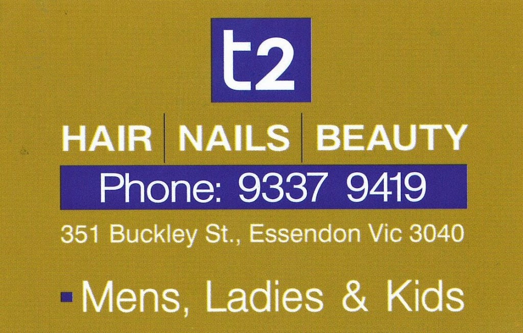 T2 Hair, Nails & Beauty | 351 Buckley St, Aberfeldie VIC 3040, Australia | Phone: (03) 9337 9419