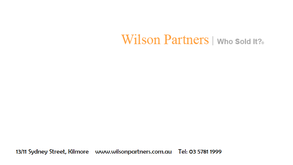 Wilson Partners | Shop 1/33-55 Sydney St, Kilmore VIC 3764, Australia | Phone: (03) 5781 1999