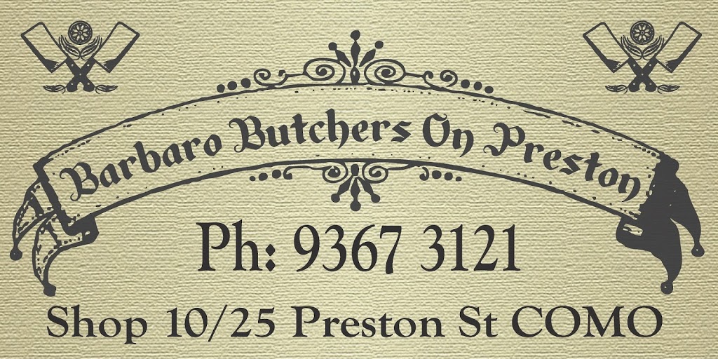 Barbaro Butchers On Preston | store | 10/25 Preston St, Como WA 6152, Australia | 0893673121 OR +61 8 9367 3121